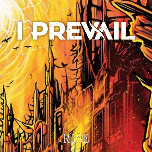 I Prevail : Rise